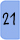21